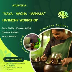 Ayurveda kaya vacha manasa harmony workshop